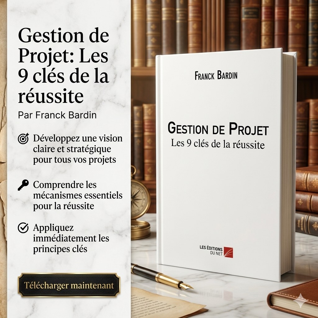 GESTION DE PROJET : Les 9 clés de la réussite