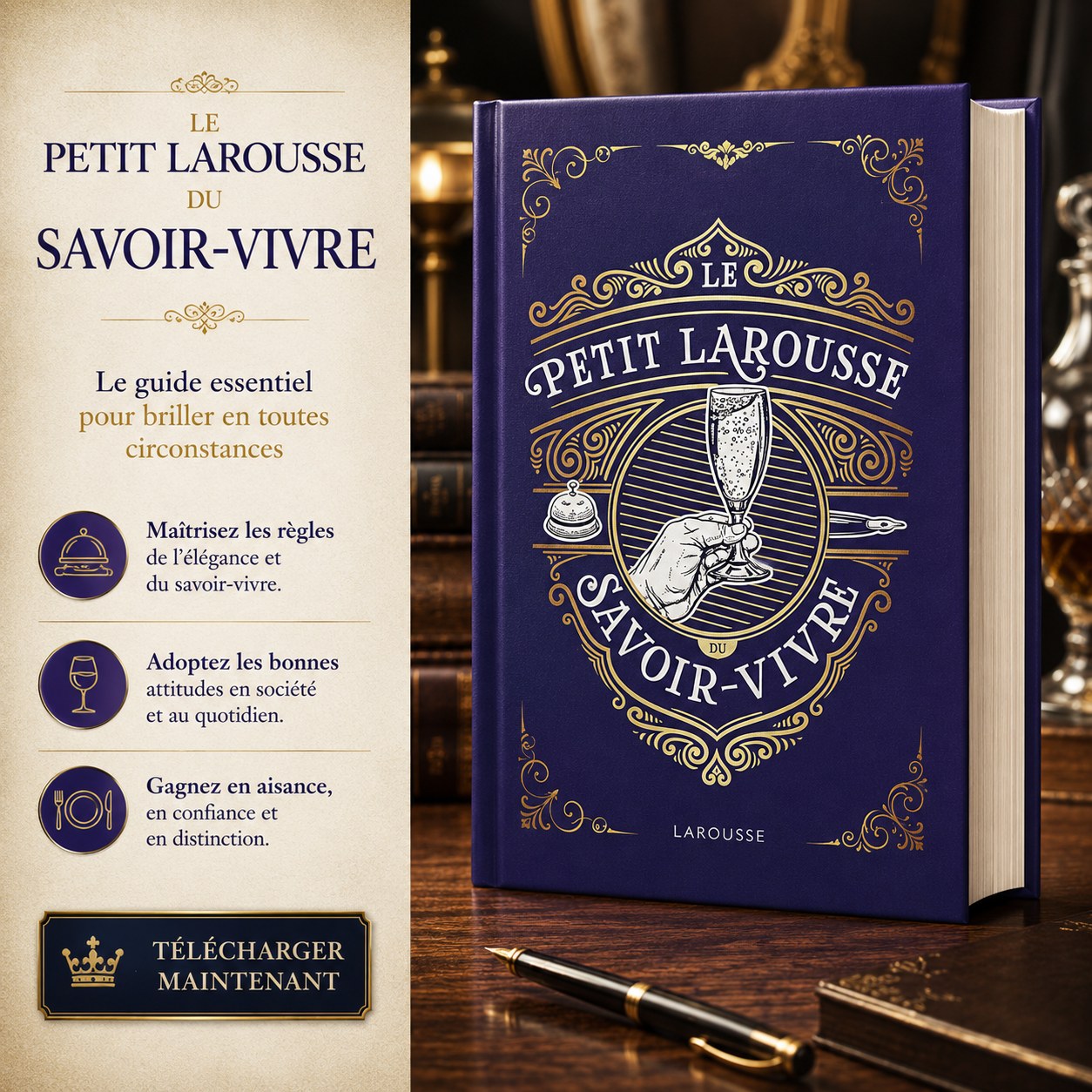 Le Petit Larousse du Savoir-Vivre aujourd’hui
