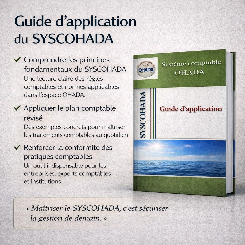 Guide d’application du SYSCOHADA Système Comptable OHADA révisé