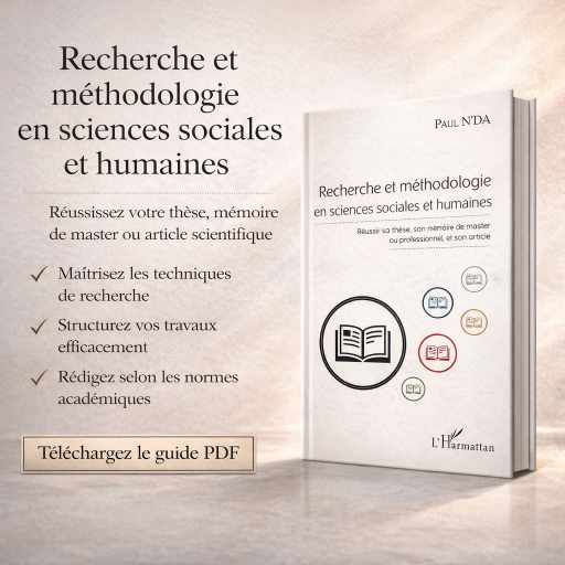 📘 RECHERCHE & MÉTHODOLOGIE EN SCIENCES SOCIALES ET HUMAINES