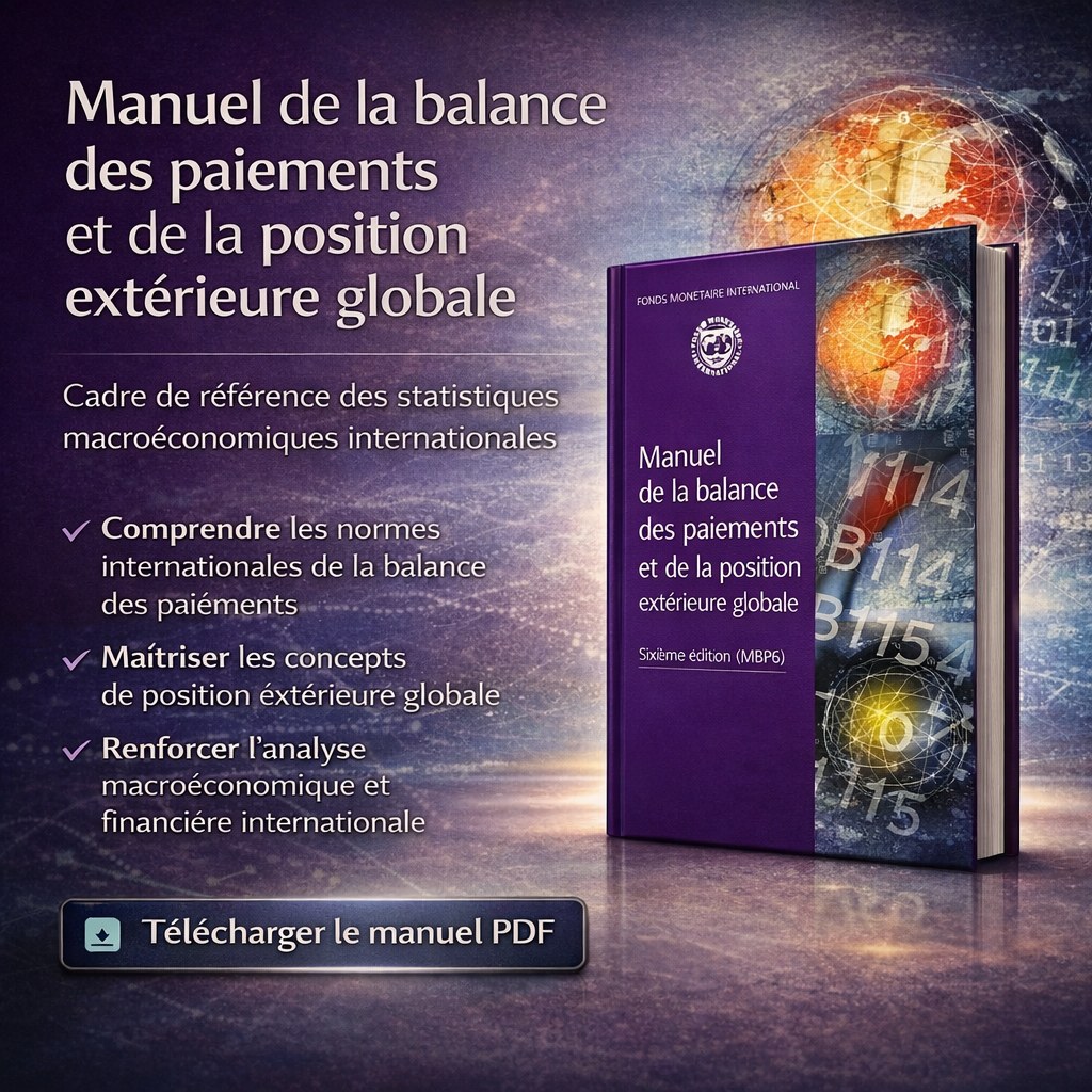 Manuel de la balance des paiements et de la position extérieure globale Sixième édition (MBP6)